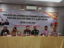 Bawaslu Kota Metro Buka Sosialisasi Publikasi dan Dokumentasi Pengawasan Partisipatif Pemilihan Serentak
