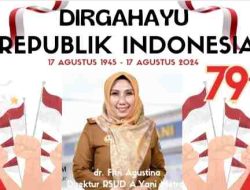 Direktur RS. A. Yani Metro Mengucapkan Dirgahayu RI ke-79 Tahun 2024