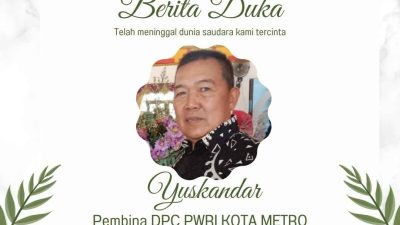 Kabar Duka, Pembina PWRI Kota Metro Yuskandar Tutup Usia